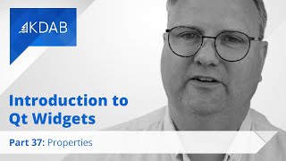 Introduction to Qt Widgets (Part 37) - Properties