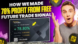 HOW WE MADE 78% PROFIT FROM FREE FUTURE TRADE SIGNAL