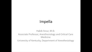 Impella - (Dr. Srour)