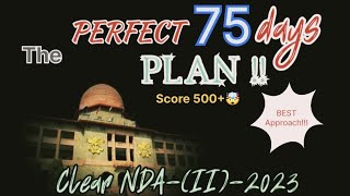 The best 75 days plan for NDA Exam ||Nda Strategy||Nda-Exam