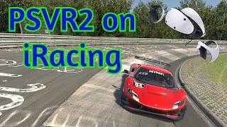 PSVR2 on iRacing - How good is it?