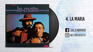 1973 (Album lo mato) - Willie Colon & Hector Lavoe - La maria