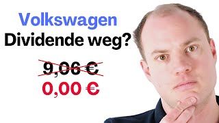 Wird die Dividende bei Volkswagen gestrichen? (VW Aktie)