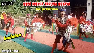 EBEG MUDA TARUNA BUDAYA - Prajuritan Balad 2 ( part 1 )