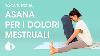 YOGA tutorial | asana per i dolori mestruali