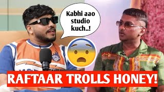 Raftaar TROLLs Honey Singh😳 | Raftaar on Honey Singh Vs Badshah Controversy | Raftaar on Beef Honey