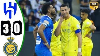 Cristiano Ronaldo Shines for Al Nassr! Al Hilal vs. Al Nassr 3-0 | Ronaldo's Spectacular Performance