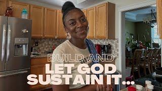 God Is The Sustainer | Encouragement For The One Building A Business, Brand Or Family...