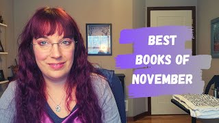 The Best Books I Read in November 2022