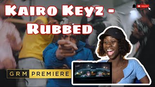 Kairo Keyz - Rubbed [Music Video] | GRM Daily ***REACTION****