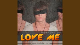 Love Me