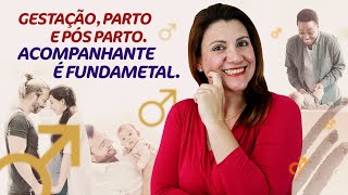 Dicas Para o Acompanhante de Parto - Amor de Doula com Elisa Blanco