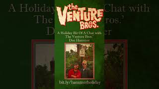 Holiday Bit Of A Chat w/ Doc Hammer Teaser #Shorts #VentureBros #AdultSwim