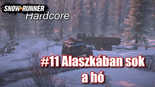 Snowrunner Hardcore #11 Alaszkában sok a hó