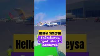 Hellow Hargeysa.. .safarkayga mogadishu To Hargeysa.....