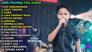 FAREL PRAYOGA FULL ALBUM- OJO DIBANDINGKE #farelprayoga