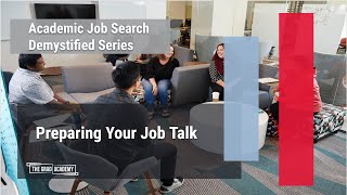 TGA: Academic Job Search Demystified Series: Preparing Your Job Talk (Fall '23)