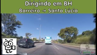 🚙 BR | Dirigindo em Belo Horizonte | Barreiro ➜ Santa Lúcia | Driving in Brazil | V-00343D