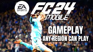 FC MOBILE 24 BETA OFFICIAL GAMEPLAY | ANY REGION CAN PLAY | TICKS & TIPS