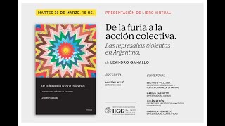 Presentación del libro "De la furia a la acción colectiva" de Leandro Gamallo