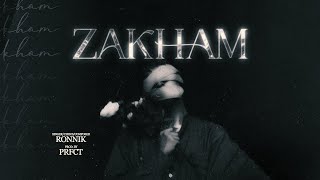 Zakham - Ronnik (Official Audio)