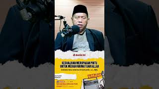 KESHALIHAN MERUPAKAN PINTU UNTUK MERAIH NIKMAT DARI ALLAH - Ustadz Abu Islama Imanudin, Lc.,M.A