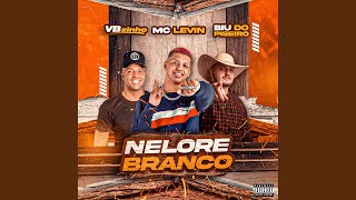 Nelore Branco (feat. MC Levin & Biu do Piseiro)