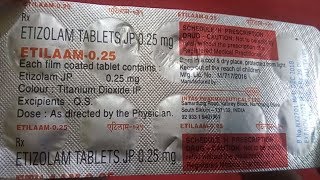 Etizolam tablets 0 25 mg uses in hindi|Review|Ingredients|price in India|how to use|side effects