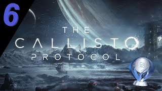 THE CALLISTO PROTOCOL - Kapitel: Kolonie - Let's Platin #06 (Deutsch/PS5)