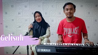 Gelisah Cover Vocal Sabrina