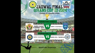 LIVE STREAMING FINAL GIVANS CUP III 2024 SANTHERS FC VS SMPN 10 KUPANG