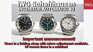 IWC Schaffhausen Ingenieur Automatic 40. A clasp with MICRO-ADJUSTMENT is available!