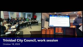 (TCC-WS) Trinidad City Council, work session. October 21, 2024