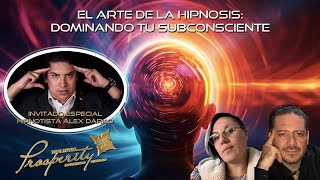 El Arte de la Hipnosis: Dominando tu Subconsciente