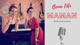 Bonne fête maman - Chanson signée -