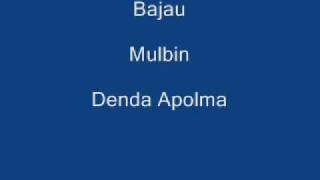 Bajau   Mulbin   Denda Apolma