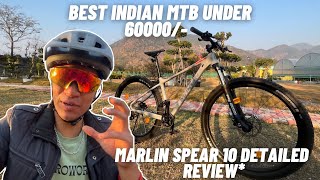 Best MTB under 60000/- | Marlin spear 10 | MTB review