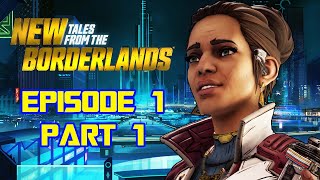 START-UP - New Tales from the Borderlands Episode 1: Part 1