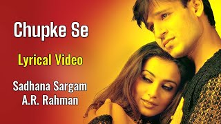 Chupke Se Lag Ja Gale Full Song (LYRICS) - Sadhana Sargam | Saathiya | A.R. Rahman, Gulzar | Rani M