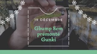 L'ADVENT'LURES 2.4" 19 Décembre : Gbump 8cm prémonté - Gunki