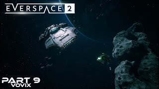 EVERSPACE 2, no comments, english. Part 9[The Vortex, Sidequests, Union&CETO Sectors]