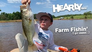 Farm Fishin' Time - I got smoked by a 6 year old...