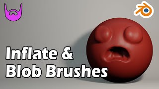 How to use the Inflate and Blob Brushes