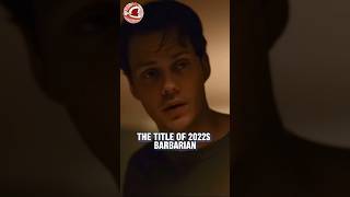 Barbarian (2022) Title Interpretations #shorts #barbarian #billskarsgard #horror