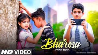 Bharosa Pyar Tera | Sahir Ali Bagga | Sad School Love Story | Breakup Motivation | Love &Story