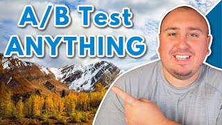 What Is A/B Testing? How Does It Work? How To A/B Test Anything!