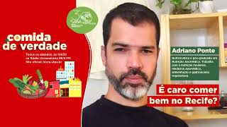 É caro comer bem no Recife? | Comida de Verdade