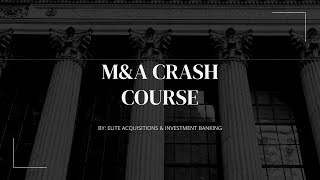 M&A Crash Course | What Is The Path To Follow?