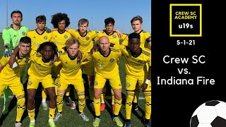 U19 Crew SC Academy vs. Indiana Fire | FULL GAME (MLS Next) - 5/1/21