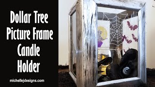 Dollar Tree Picture Frame Candle Holder